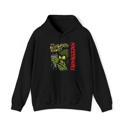 Your Nightmares Are Our Business Farmaggedon 2023 Hoodie